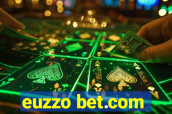 euzzo bet.com